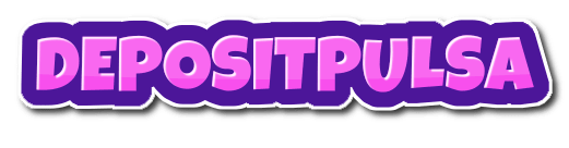 DEPOSITPULSA DEPOSITPULSA